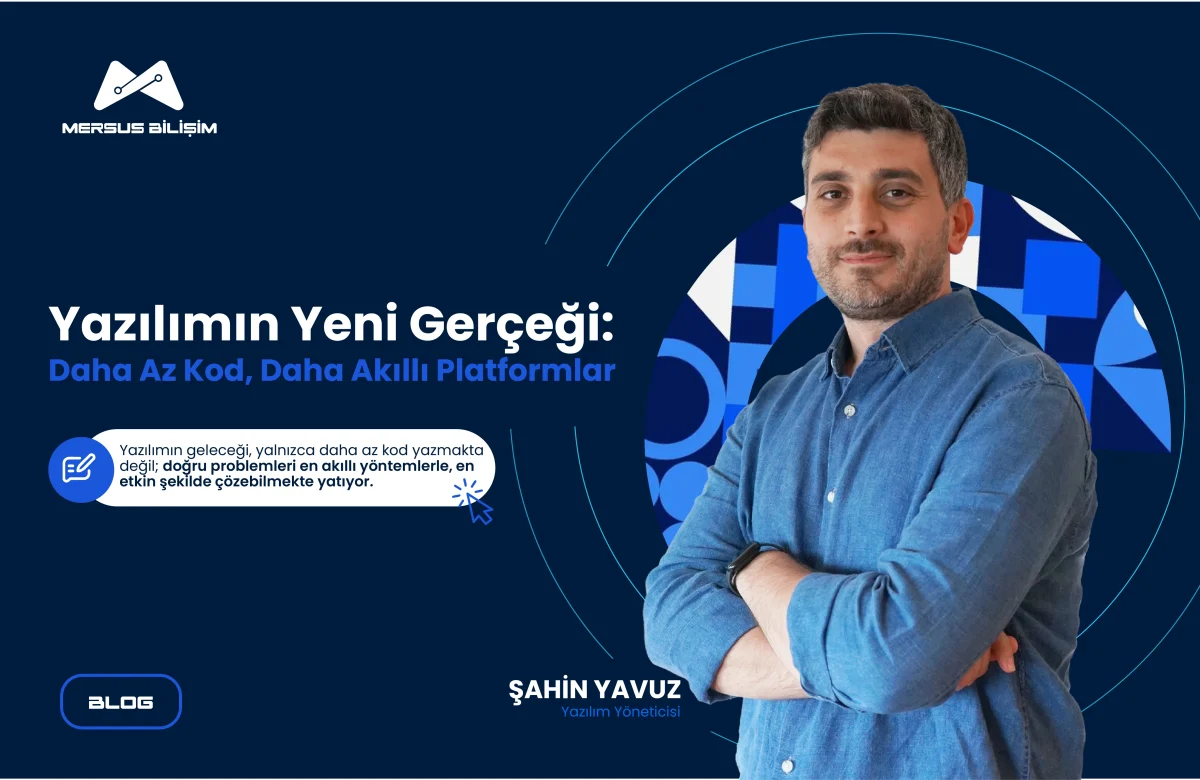 Yazılımın Yeni Gerçeği: Daha Az Kod, Daha Akıllı Platformlar